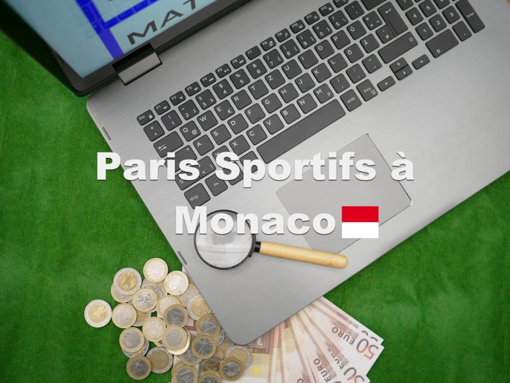 Paris Sportifs en Ligne à Monaco