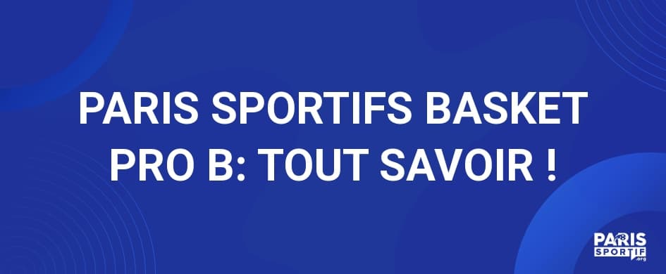 PARIS SPORTIFS BASKET PRO