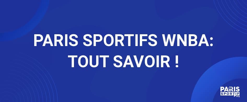 PARIS SPORTIFS WNBA